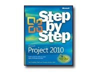 Microsoft Project 2010 - Step by Step - reference book