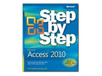 Microsoft Access 2010 - Step by Step - reference book