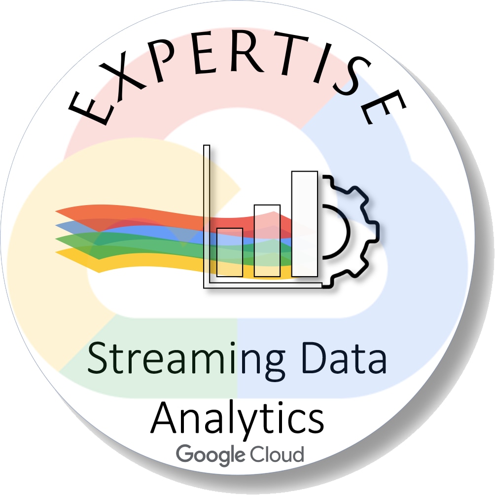 Google Cloud Expertise Streaming Data Analytics