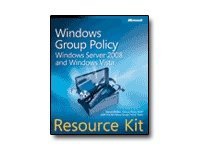 Windows Group Policy Resource Kit: Windows Server 2008 and Windows Vista -