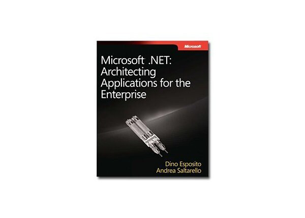 Microsoft .NET: Architecting Applications for the Enterprise - reference book