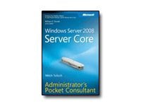 Windows Server 2008 Server Core - Administrator's Pocket Consultant - pocke