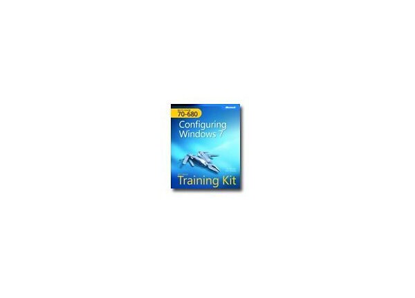 MCTS Self-Paced Training Kit (Exam 70-680): Configuring Windows 7 - self-training course