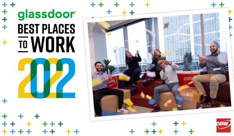  CDW Named to Glassdoor’s List of Best Places to Work in 2022 