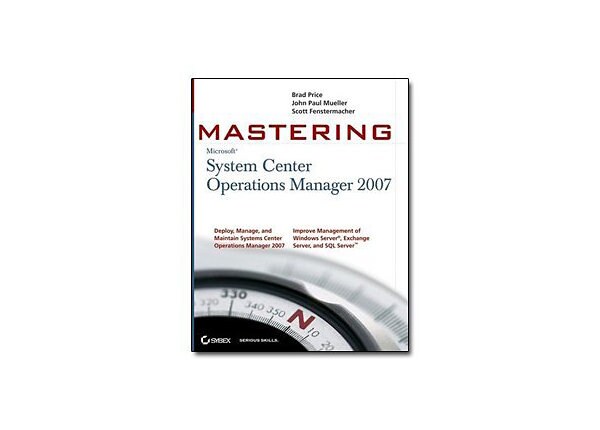 System Center Operations Manager 2007 - MASTERING - reference book