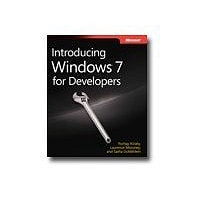 Introducing Windows 7 for Developers - reference book