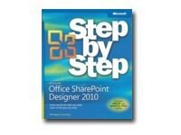 Microsoft Office SharePoint Designer 2010 - Step by Step - reference book