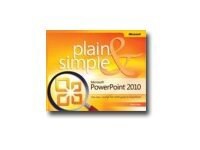 Microsoft PowerPoint 2010 - Plain & Simple - reference book