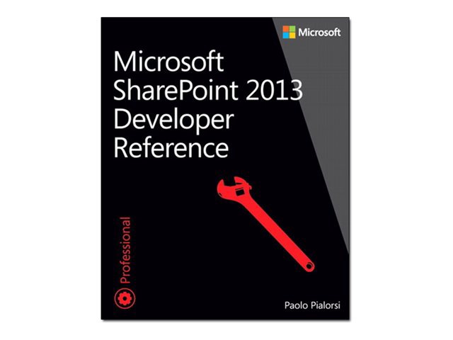 Microsoft SharePoint 2013 - Developer Reference - reference book