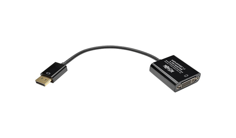 Tripp Lite 6in DisplayPort to DVI Adapter Active Converter M/F DPort 1.2 6" - display adapter - 6 in