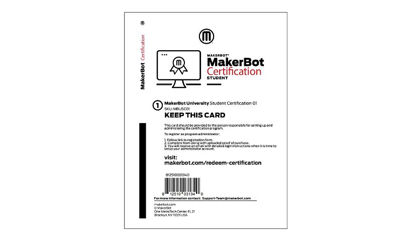 The MakerBot Certification Program for Students - web-based training