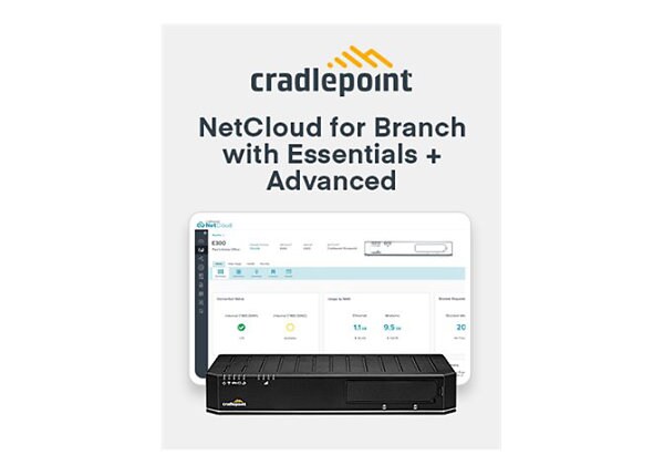 Cradlepoint NetCloud Enterprise Branch Essentials + Advanced Package - subs