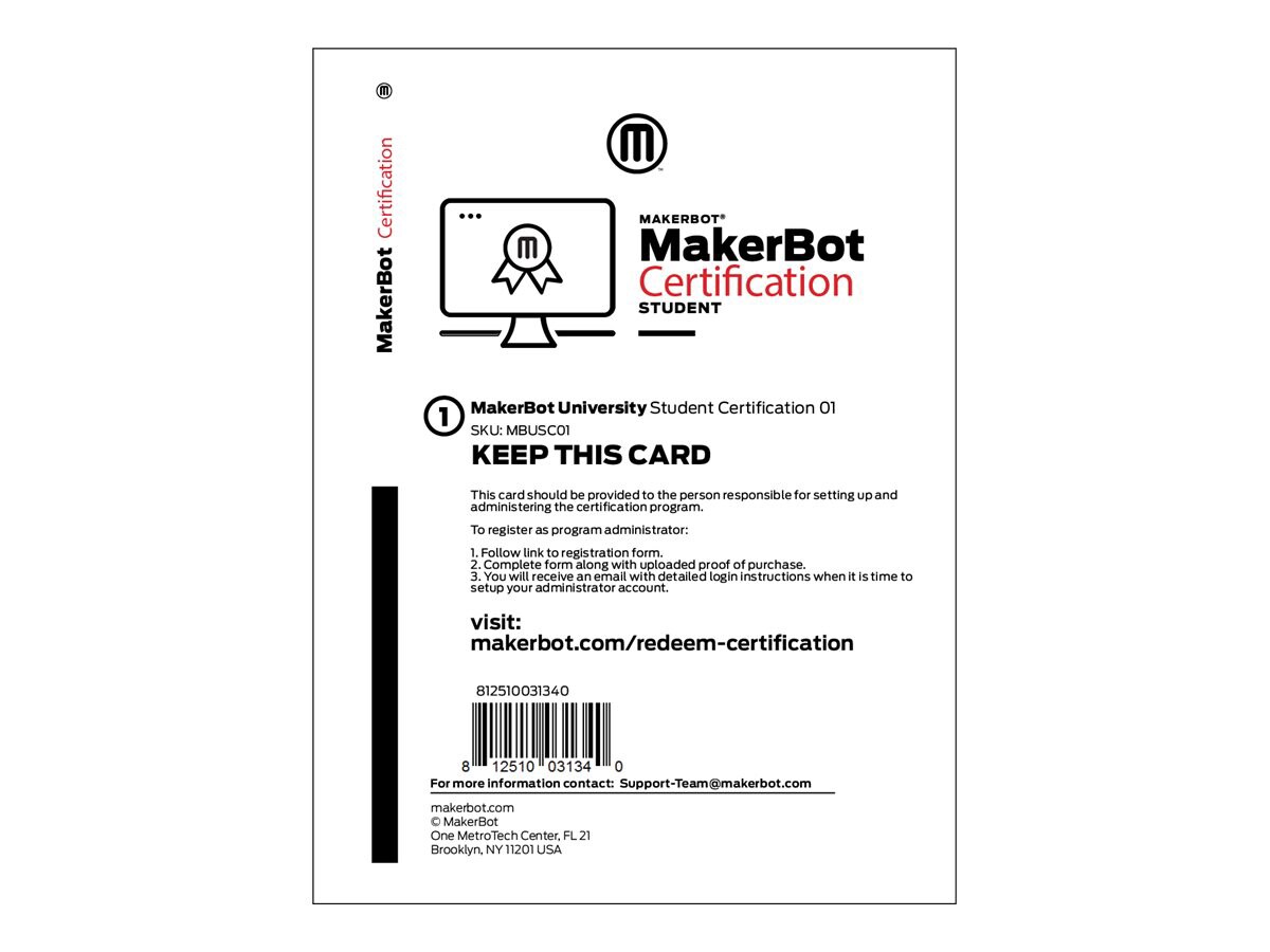 The MakerBot Certification Program for Students - web-based training