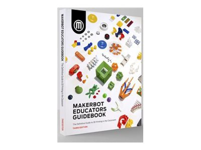 MakerBot Educators Guidebook - self-training course
