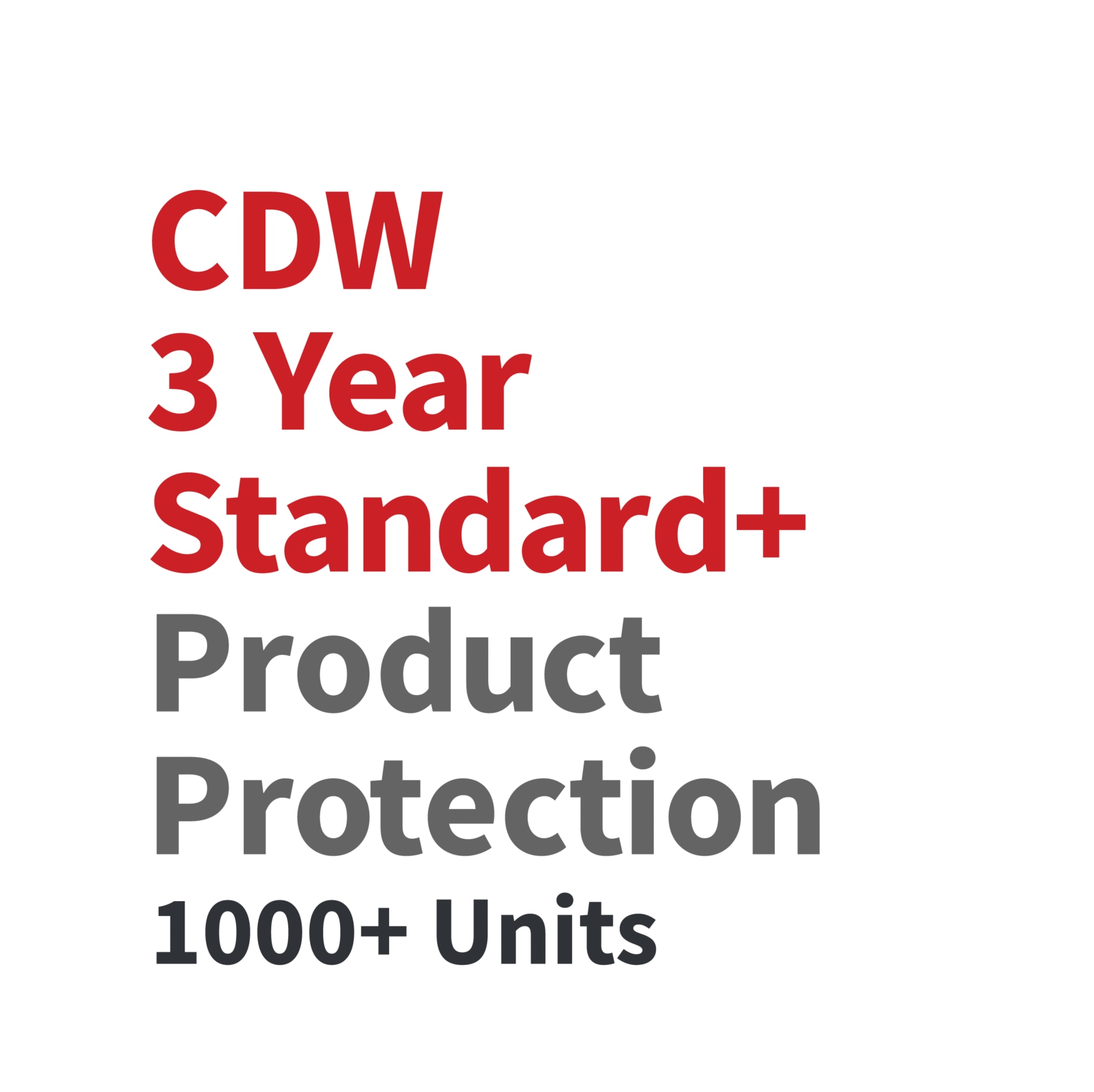 CDW 3YR Standard+ Product Protection Plan-Laptop 1000+ Qty-Device Value $1500-$1749-Requires 1YR Manufacturer Warranty