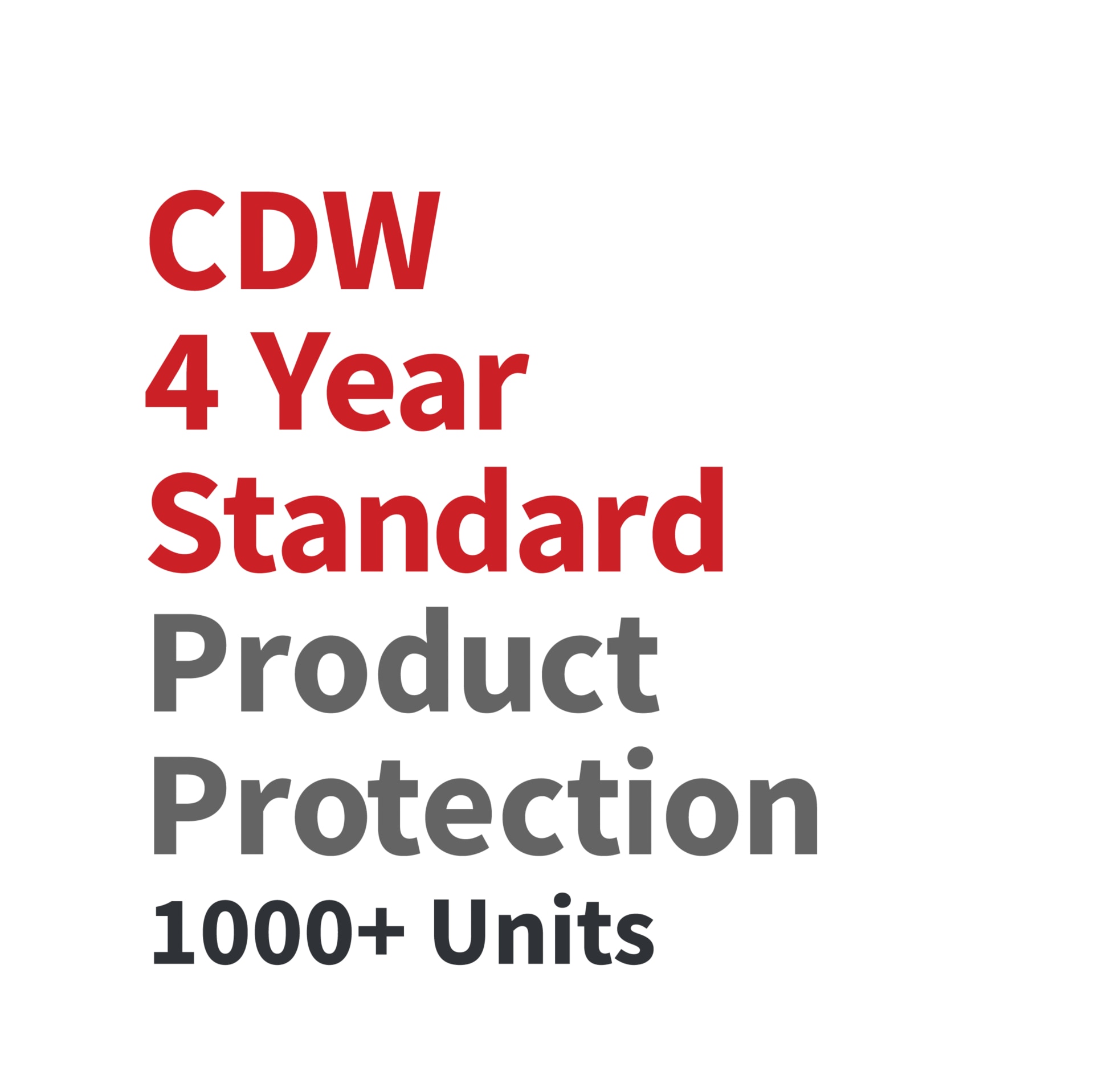 CDW 4YR Standard Product Protection Plan-Laptop 1000+ Qty-Device Value $0-$399.99-Requires 1 YR Manufacturer Warranty