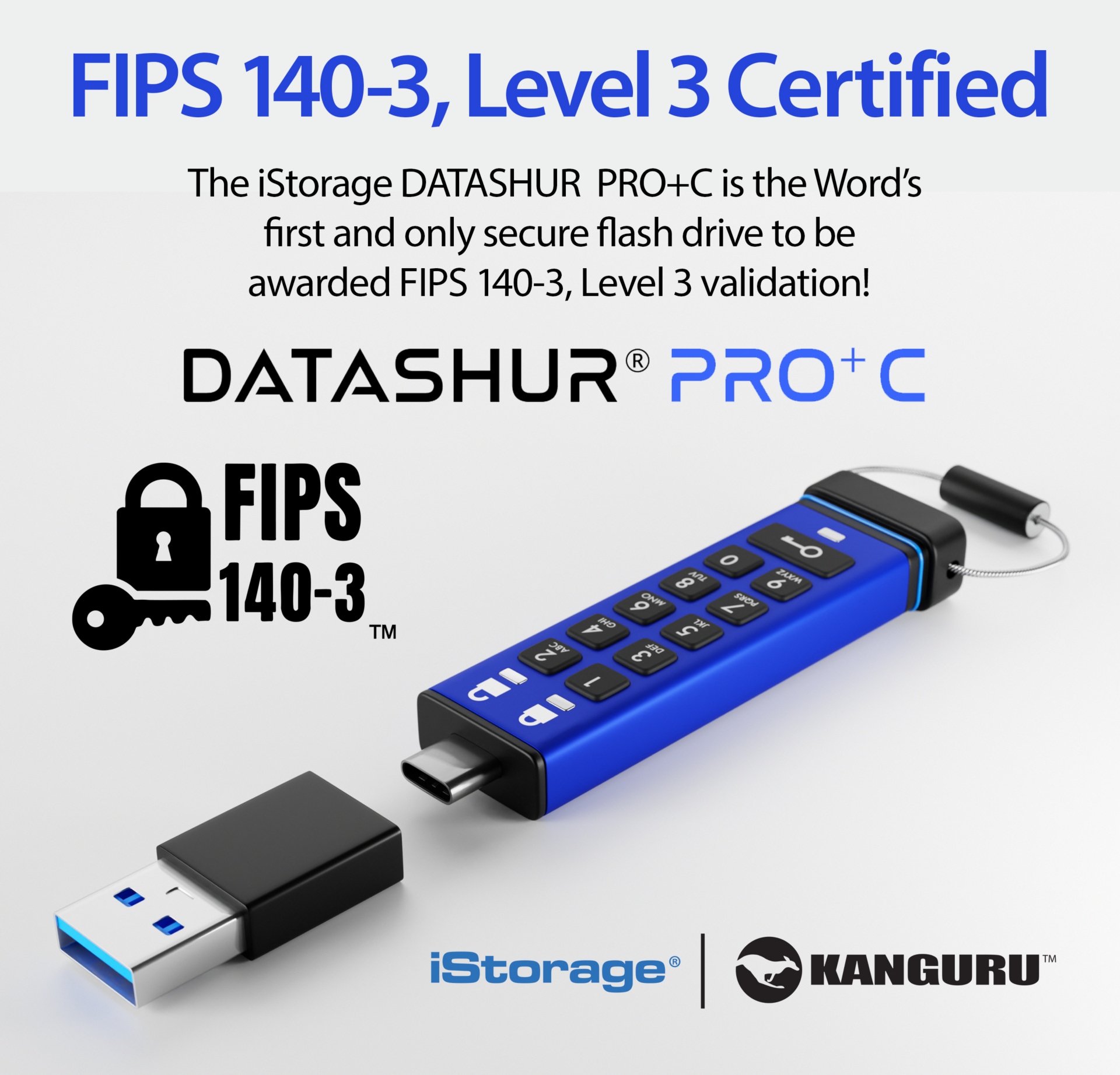 iStorage/Kanguru datAshur PRO+C FIPS 140-3 Level 3 - Hardware Encrypted - P