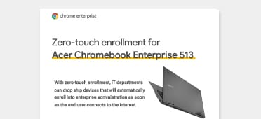 PDF OPENS IN A NEW WINDOW: read Acer Zero-touch enrollment white paper