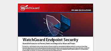 Read the brochure on WatchGuard endpoint security solutions