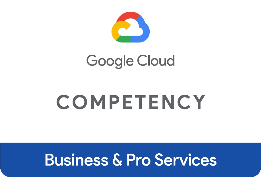 Google Cloud Business and Pro Services Competency Badge