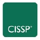 Certification professionnelle en sécurité des systèmes d'information (Certified Information Systems Security Professional - CISSP)