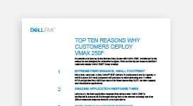 Découvrez les dix meilleures raisons pour lesquelles les clients utilisent VMAX 250F