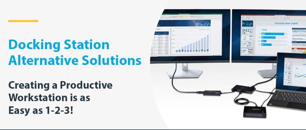 Docking Station Alternative Solutions
