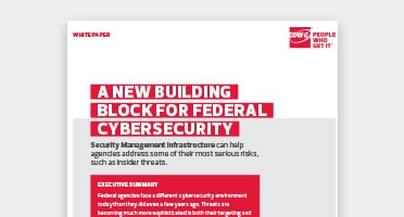 PDF OPENS IN A NEW WINDOW - Image Preview of White Paper: A New Building Block for Federal Cybersecurity