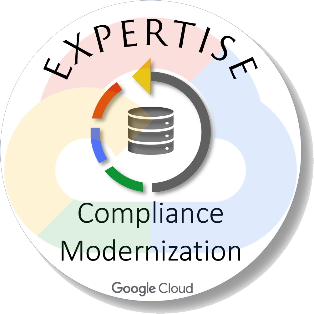 Google Cloud Expertise Compliance Modernization
