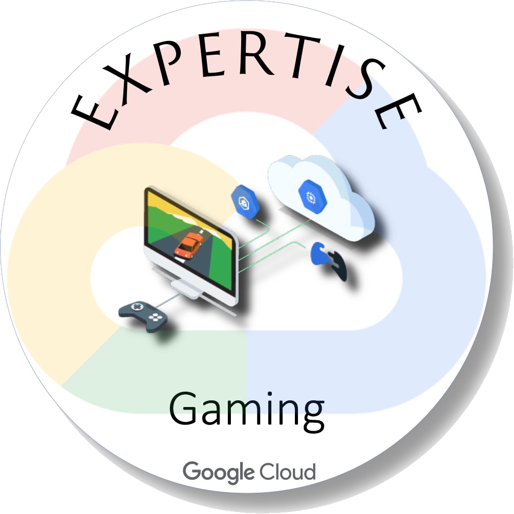 Google Cloud Expertise Gaming