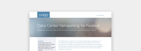 Juniper federal data center networking solutions brief