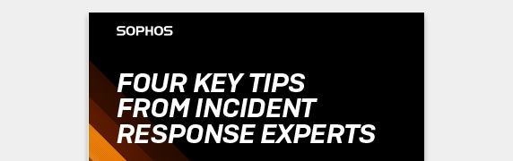 Four Key Tips from Incident Response Experts