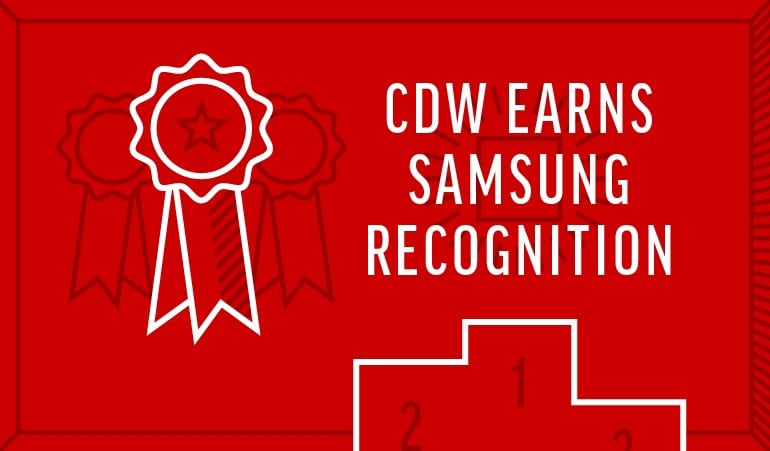 CDW Named Top Samsung Partner at Samsung V/X Live: Business Reimagined